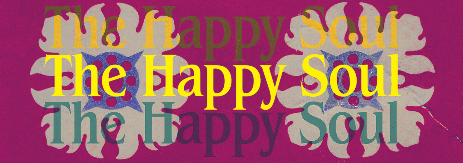 The Happy Soul